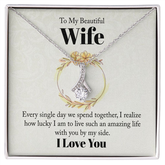 Beautiful Wife - Amazing life with you
